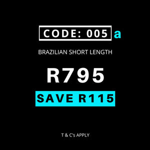 Black Friday Code 005a - Short Brasilian Taming Treatment